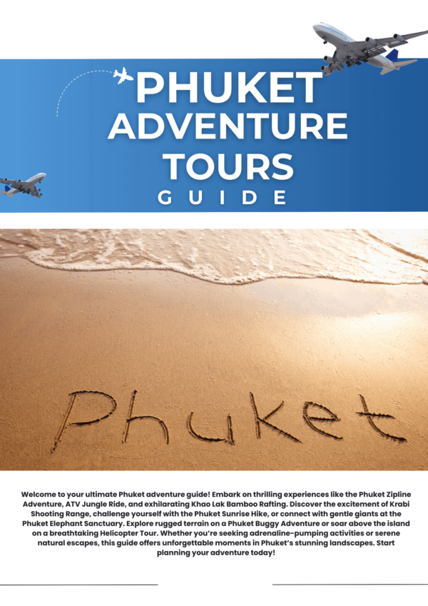 Phuket Adventure Guide: Best Day Trips And Zipline Tours