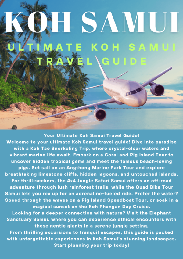 Koh Samui Travel Guide: Top Attractions, Must-See Experiences and Things to Do